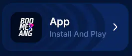 Mobile app in Boomerang Bet